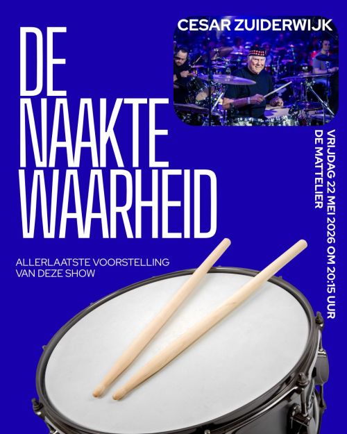 Cesar Zuiderwijk De naakte waarheid final show Groenlo - De Mattelier May 22 2026